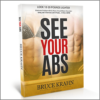 See Your Abs